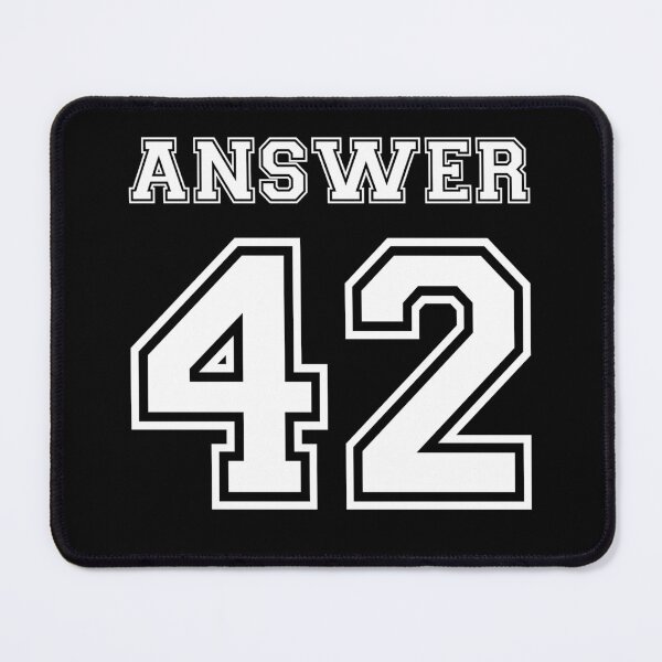 Item preview, 42 - Answer designed and sold by robotrobotROBOT.
