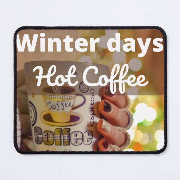 Item preview, Winter days hot coffee designed and sold by marcioks.
