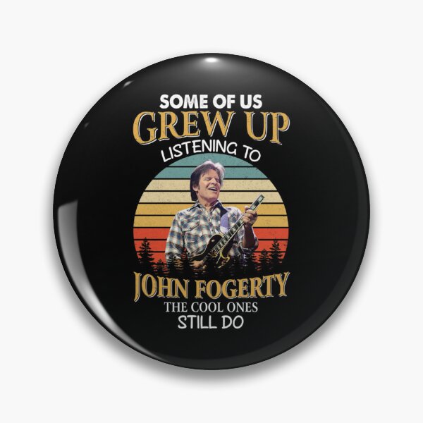Item preview, Some Of Us Grew Up Listening To John Fogerty The Cool Ones Still Do Vintage designed and sold by Tranquilharris.