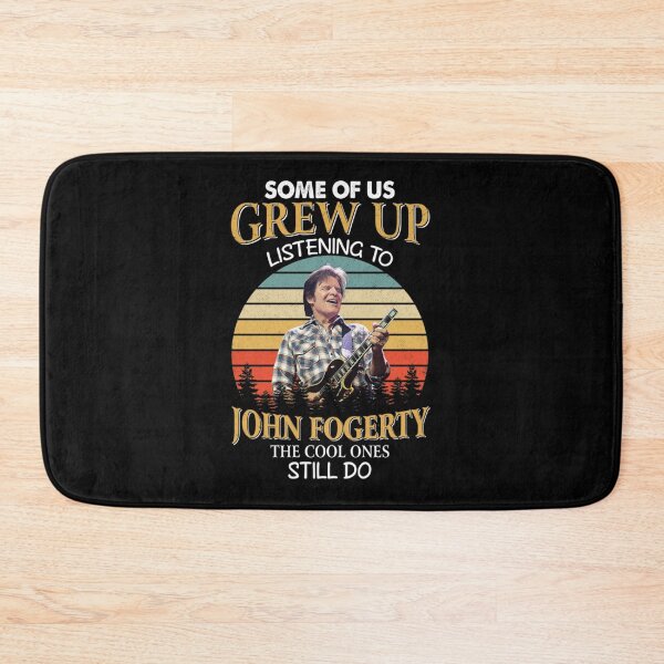 Item preview, Some Of Us Grew Up Listening To John Fogerty The Cool Ones Still Do Vintage designed and sold by Tranquilharris.