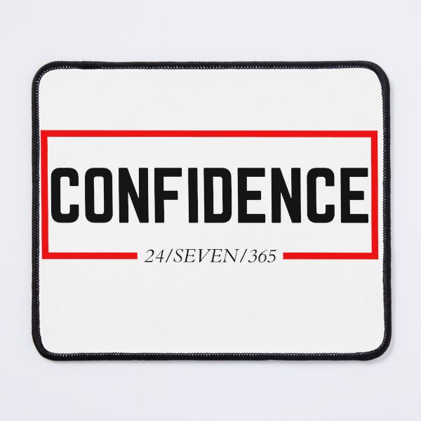 Item preview, CONFIDENCE 24/SEVEN/365 white background designed and sold by KingsManKind.