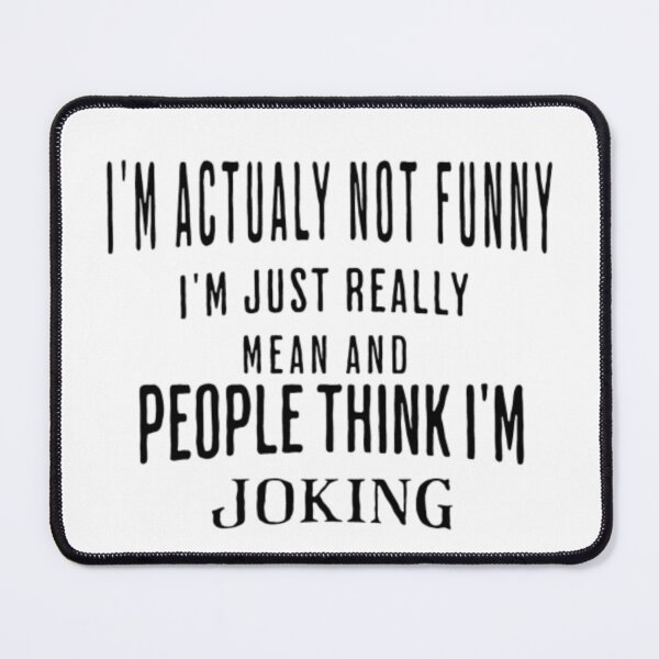 Item preview, I'm Actually Not Funny designed and sold by peterArt22.