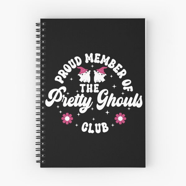 Item preview, Proud Member of the Pretty Ghouls Club Funny Positive Affirmation - Black w/ Dark Pink Flowers designed and sold by PearlMoonGrapes.