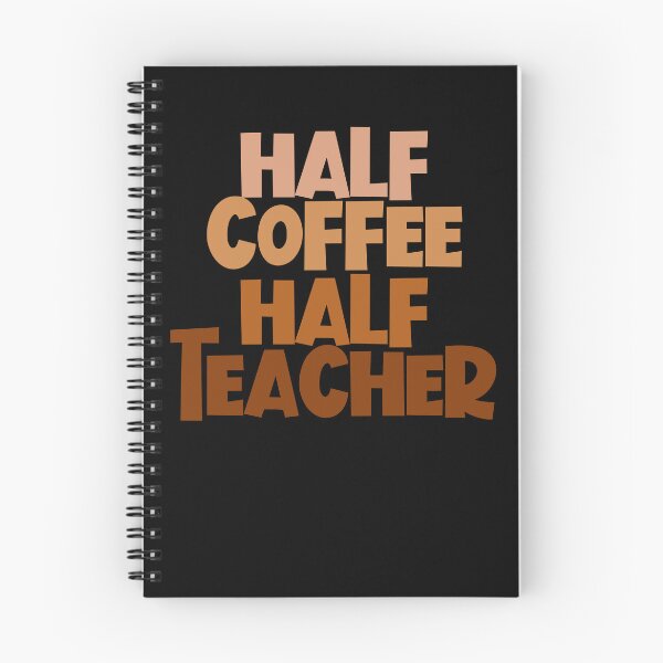 Item preview, Half Coffee Half Teacher Funny Coffee Teacher Gift Teacher Gear designed and sold by DynamicDesign.