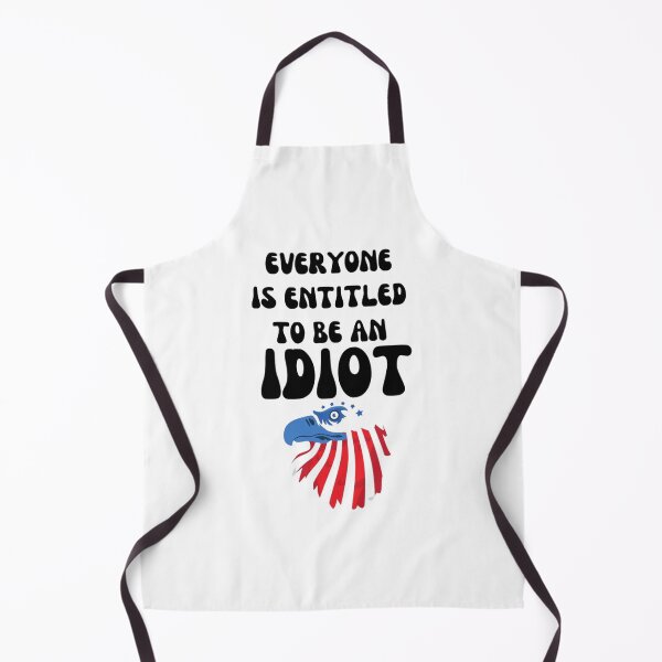 Item preview, Everyone is entitled to be an idiot (10) designed and sold by CalanthBrenna.