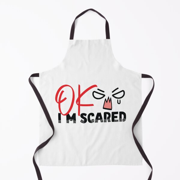 Item preview, OK I'm so Scared designed and sold by HJATA99.
