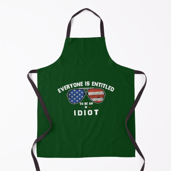 Item preview, Everyone is entitled to be an idiot (16) designed and sold by CalanthBrenna.