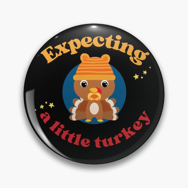 Item preview, Expecting a little turkey designed and sold by reka88.
