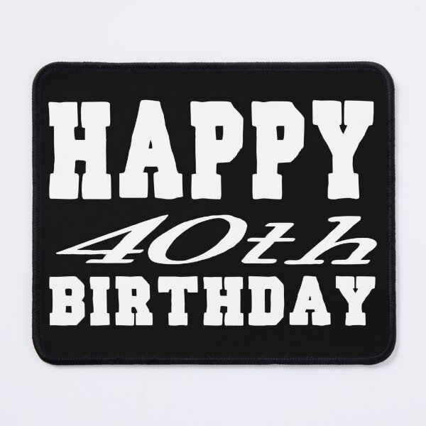 Item preview, Happy 40th Birthday designed and sold by buhnka.