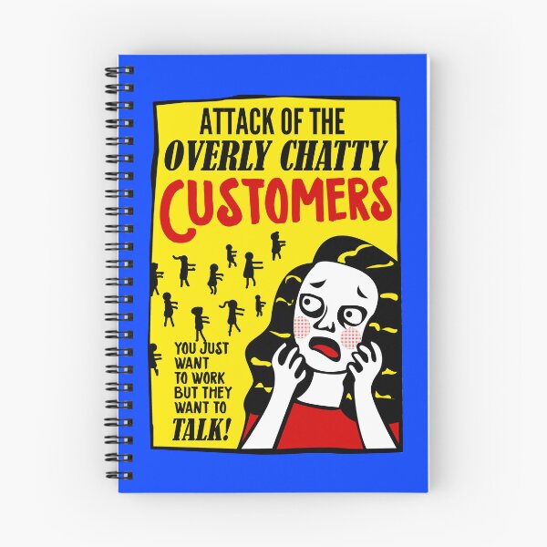 Item preview, The Attack Of The Overly Chatty Customers designed and sold by PapaBujuGaming.