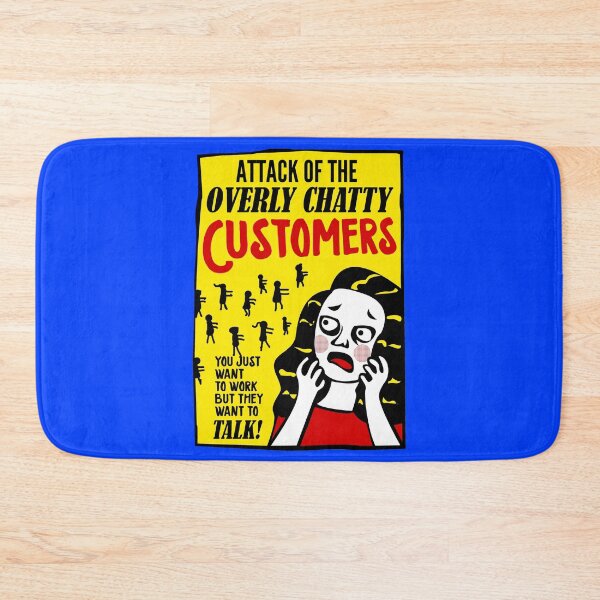Item preview, The Attack Of The Overly Chatty Customers designed and sold by PapaBujuGaming.