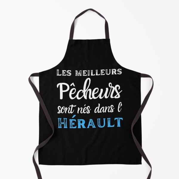 Item preview, The best fishermen were born in the Hérault. France fishing gift designed and sold by tets.