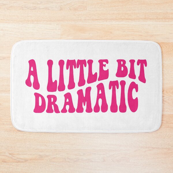 Item preview, A Little Bit Dramatic designed and sold by ardasen.