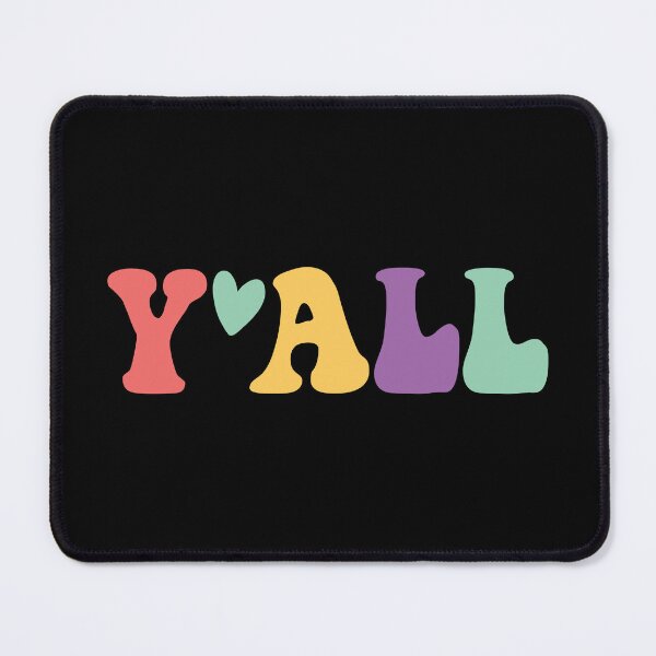 Item preview, Y'All designed and sold by ardasen.