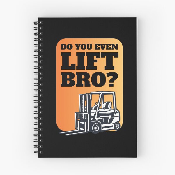 Item preview, Do You Even Lift Bro Gabelstapler designed and sold by MooonTees.