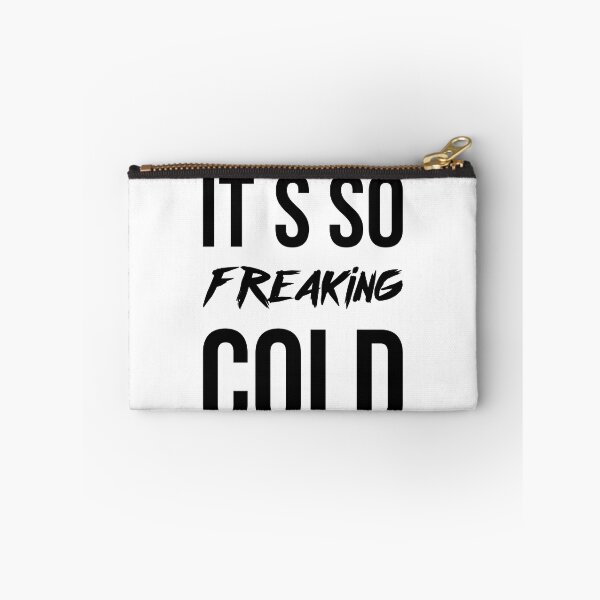 Item preview, It's so freaking cold designed and sold by BestQuest.