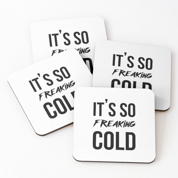 Item preview, It's so freaking cold designed and sold by BestQuest.