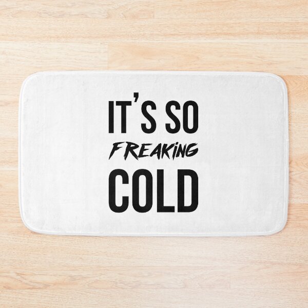 Item preview, It's so freaking cold designed and sold by BestQuest.