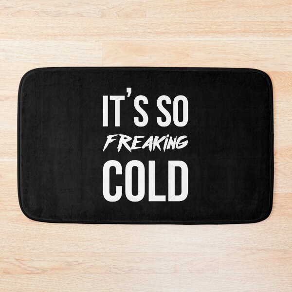 Item preview, It's so freaking cold designed and sold by BestQuest.