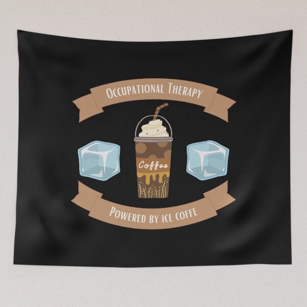 Item preview, OTD Powered by Iced Coffee, Occupational Therapy Powered by Iced Coffee designed and sold by ProjectOfColor.