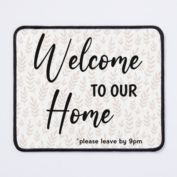 Item preview, Welcome to our Home Funny Design designed and sold by ZenDesigner.