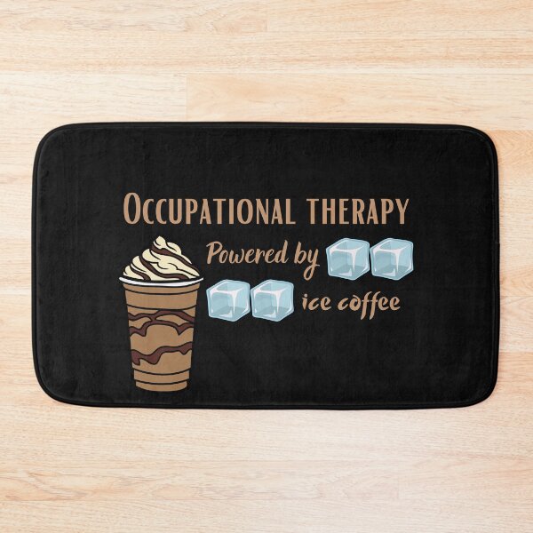 Item preview, OTD Powered by Iced Coffee, Occupational Therapy Powered by Iced Coffee designed and sold by ProjectOfColor.