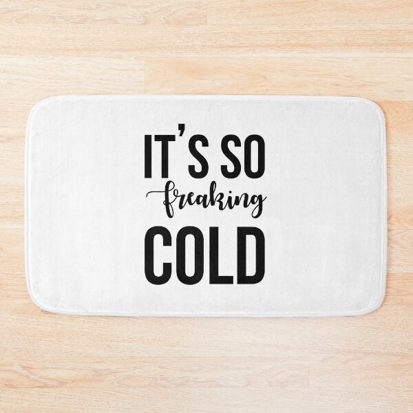 Item preview, It's so freaking cold designed and sold by BestQuest.