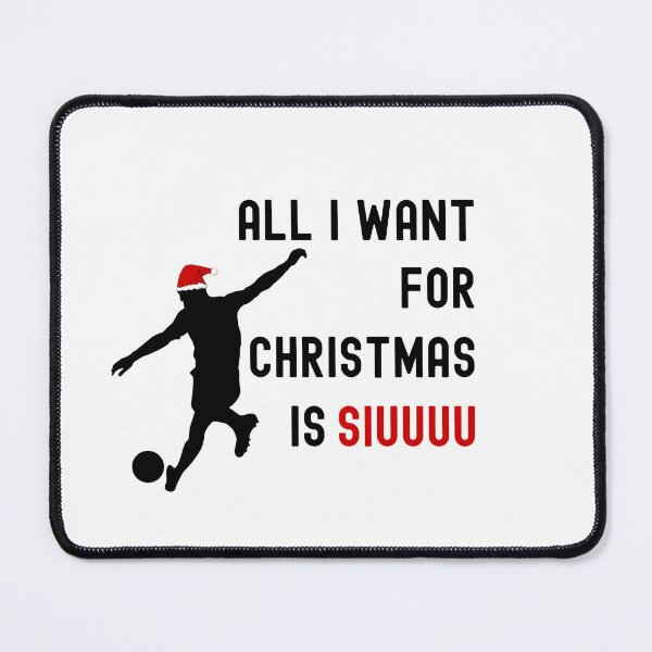 Item preview, All i want for Christmas is siuuuu.  designed and sold by ninjapineapple.