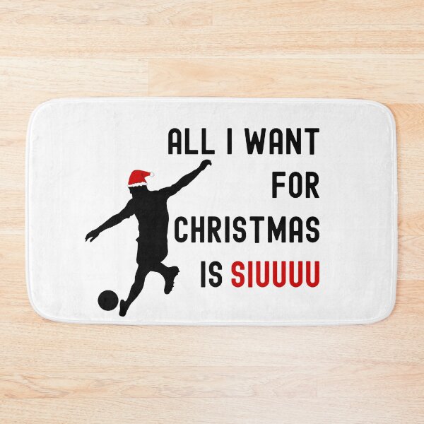 Item preview, All i want for Christmas is siuuuu.  designed and sold by ninjapineapple.