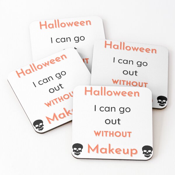 Item preview, Halloween going out without makeup gift designed and sold by Scelai.