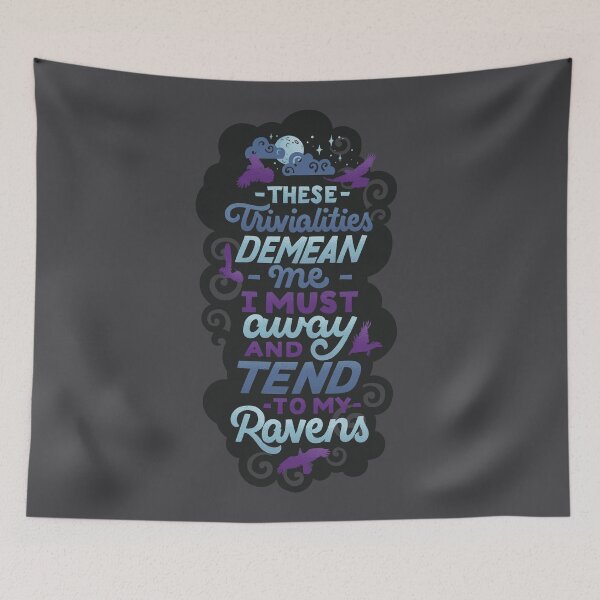 Item preview, Tend to my Ravens designed and sold by polliadesign.