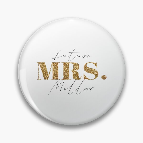 Item preview, Future Mrs Miller    designed and sold by JasAppareltees.