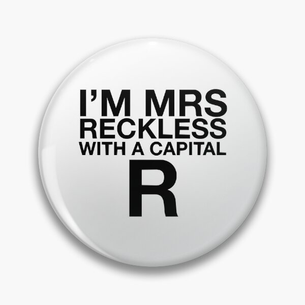 Item preview, I'M MRS RECKLESS designed and sold by JasAppareltees.