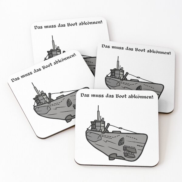 Item preview, U-Boot - That's what the boat has to be able to do (from "das Boot") designed and sold by Ericnaitor.