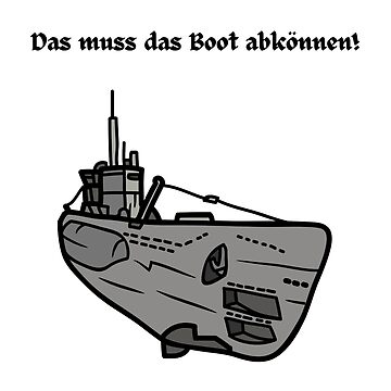 Das Boot: The Boat