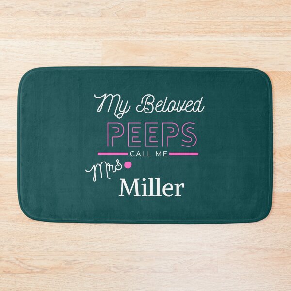 Item preview, Peeps call me Mrs. Miller     designed and sold by JasAppareltees.