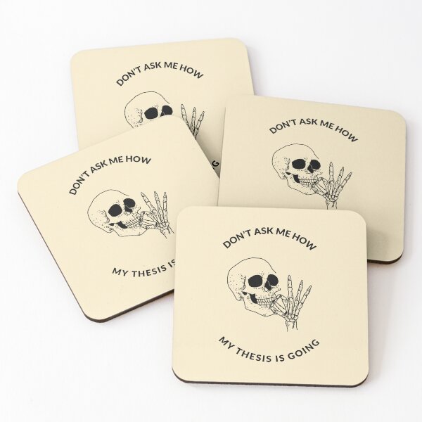 Item preview, DO NOT ASK ME HOW MY THESIS IS GOING designed and sold by GoaTees23.