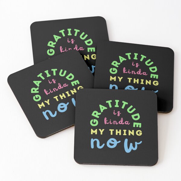 Item preview, Gratitude Is Kinda My Thing Now, Colorful designed and sold by NinniSilver.
