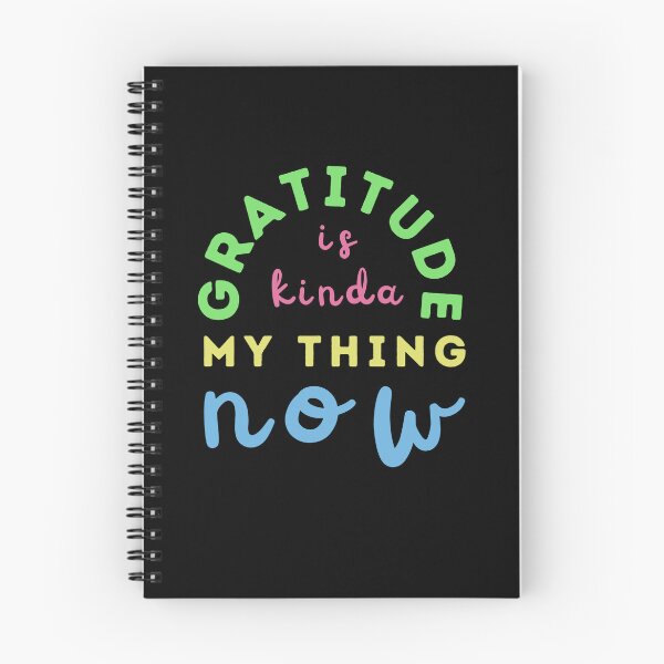 Item preview, Gratitude Is Kinda My Thing Now, Colorful designed and sold by NinniSilver.