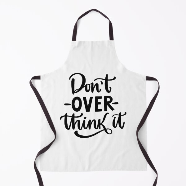 Item preview, Hang on. Let me overthink this - Don't Overthink Black designed and sold by ReidDesigns.