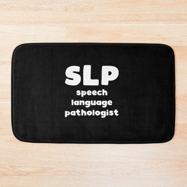 Item preview, SLP Speech Language Pathologist - speech therapist slogan designed and sold by kapotka.