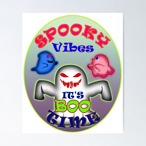 Item preview, Spooky Vibes It's Boo Time designed and sold by clintondesigns6.
