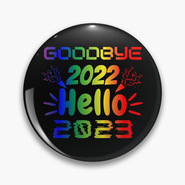 Item preview, Goodbye 2022 Hello 2023 designed and sold by backham-design.