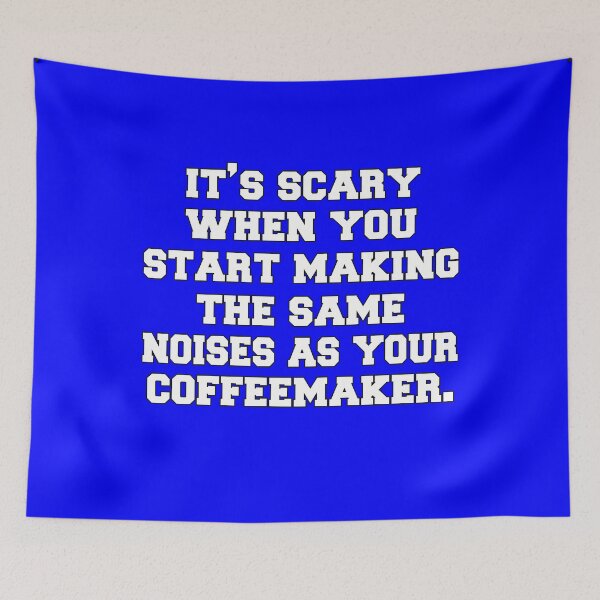 Item preview, Senior Citizen Humor It’s Scary When You Start Making The Same Noises As Your Coffeemaker designed and sold by fantasticdesign.