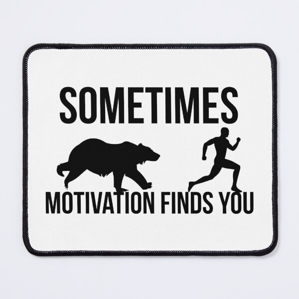 Item preview, Sometimes motivation finds you designed and sold by BestQuest.