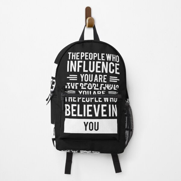 Item preview, the people who influence you are the people who believe in you designed and sold by eldaltony.