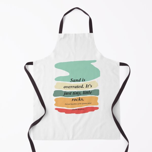 Item preview, sand is overrated Kaufman Eternal sunshine of the spotless mind    designed and sold by NoahQuestDesign.