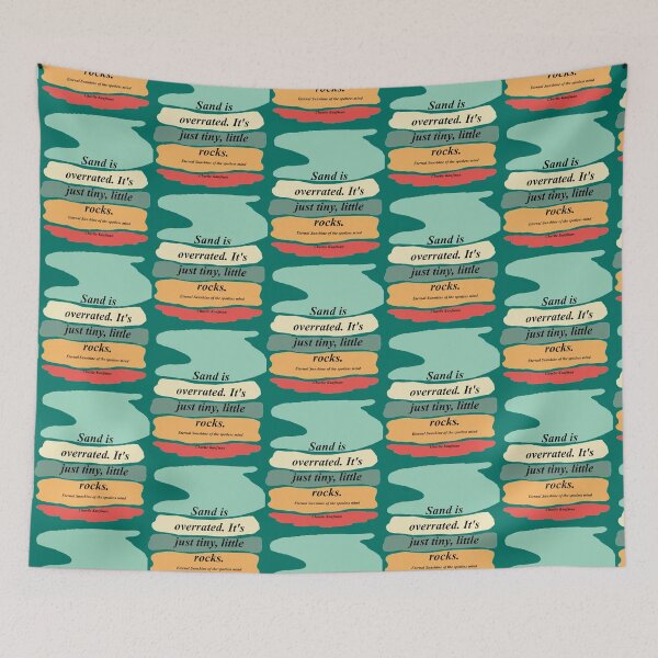 Item preview, sand is overrated Kaufman Eternal sunshine of the spotless mind    designed and sold by NoahQuestDesign.