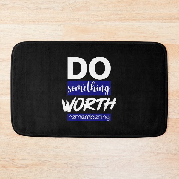 Item preview, do something worth remembering designed and sold by lunacarter.