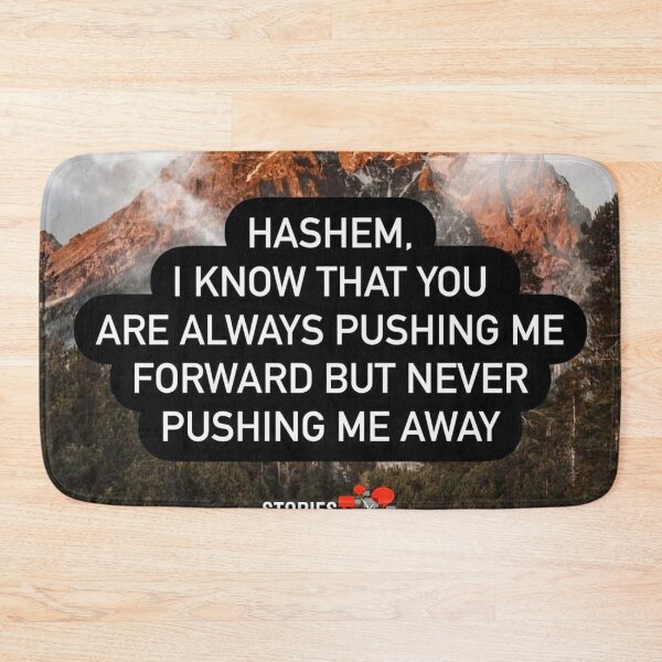 Item preview, Hashem I know that you are always pushing me forward but never pushing me away designed and sold by Stories To Inspire - Motivational Jewish Quotes.
